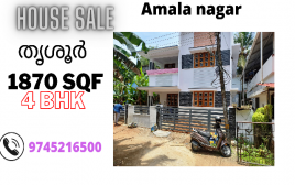 5 cent 1870 SQF 4 BHK Villa Sale at Amala nagar ,Thrissur